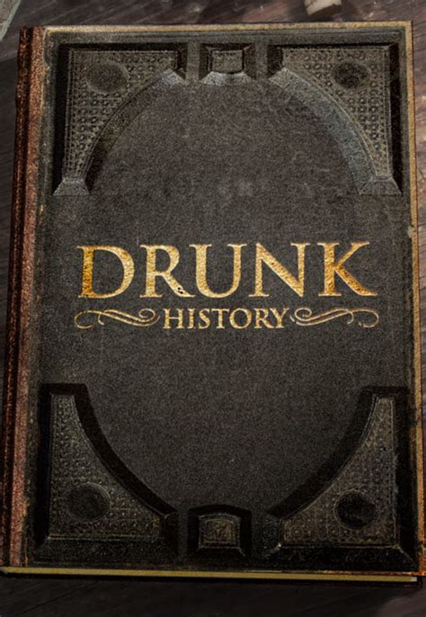 soap2day drunk history|Drunk History: All Episodes .